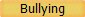 Bullying